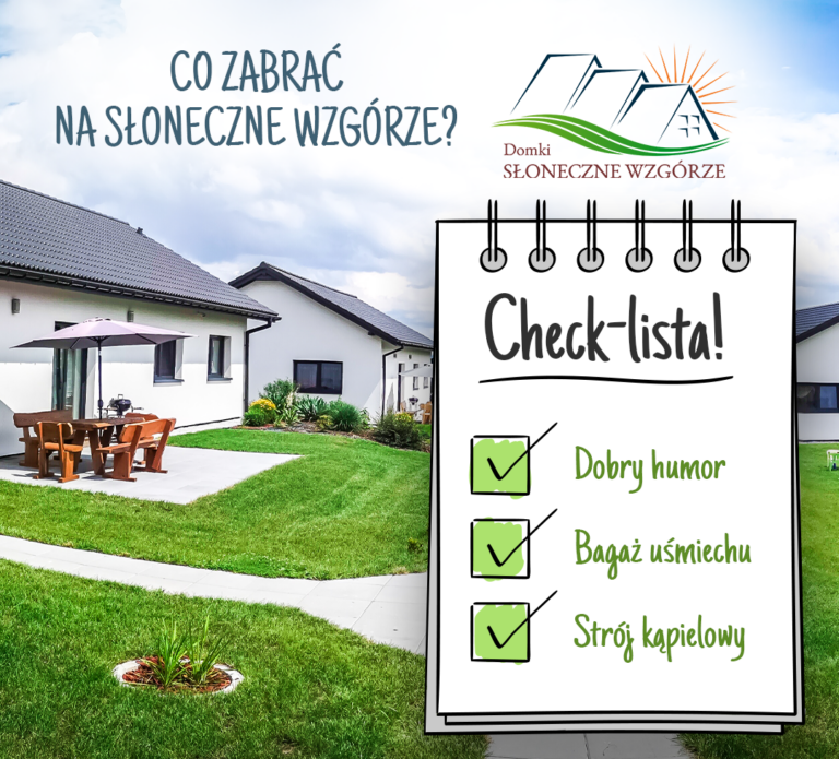 Co zabrać na Słoneczne Wzgórze? Urlopowa checklista!