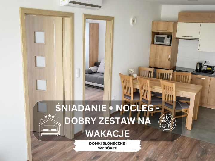 Śniadanie + nocleg – dobry zestaw na wakacje
